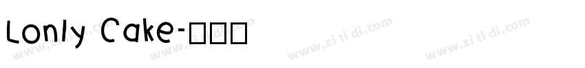 Lonly Cake字体转换